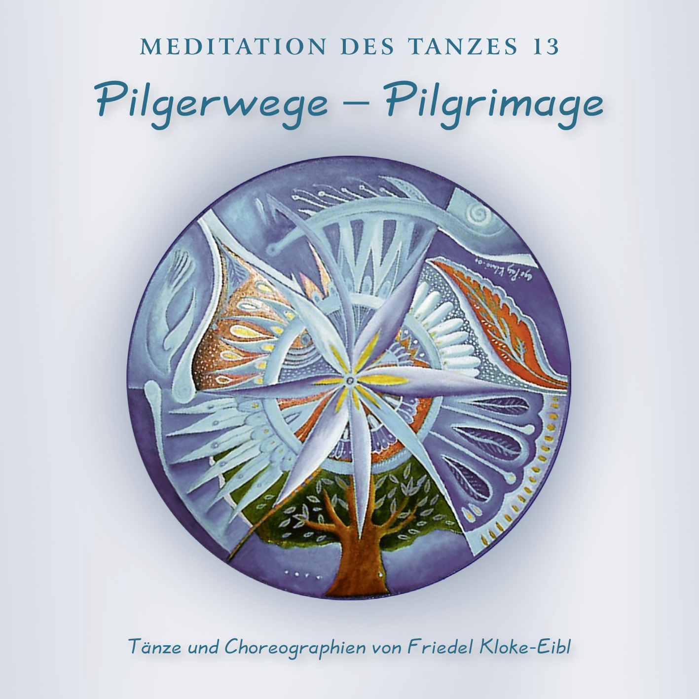 CD Pilgerwege - Pilgrimage